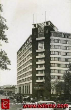 Hotel Reforma en la dcada de los 50's. ID506, .