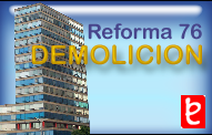 Demolicin Reforma 76