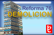 Demolición Reforma 76
